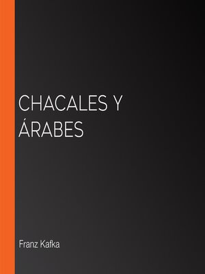 cover image of Chacales y árabes